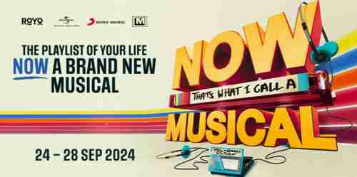 NOW-Thats-What-I-Call-a-Musical-2024-NEW-Listing-Image-122743.jpg